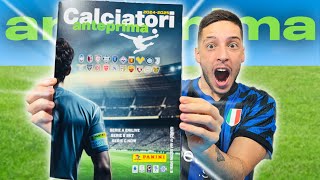 ⚽️🇮🇹CALCIATORI PANINI 202425 ANTEPRIMA UNBOXING NUOVA RACCOLTA IN EDICOLA [upl. by Lachus]