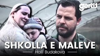 Shkolla e Maleve  Film Shqip nga Halil Budakova [upl. by Blaine]