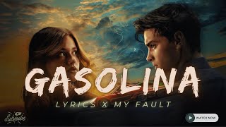 Gasolina Lyrics  Daddy Yankee Feat My Fault  AS Music lyrics trending video myfault song [upl. by Deck]