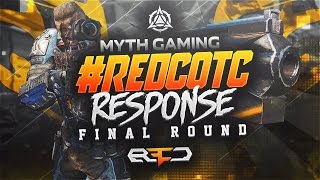 Myth RedCOTC Final Round Response [upl. by Ytsihc]