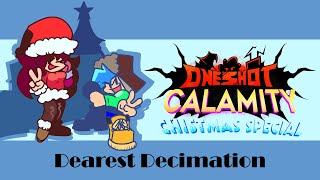 Fnf One Shot Calamity  Christmas Special OST Dearest Decimation [upl. by Platon]