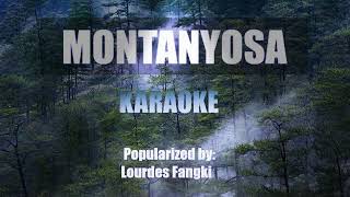 MONTANYOSA KARAOKE [upl. by Uliram766]