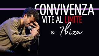 CONVIVENZA VITE AL LIMITE E IBIZA da Diamoci un Tono  Edoardo Ferrario [upl. by Trilby881]