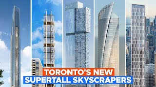 Construction Updates Torontos Supertall Skyscrapers [upl. by Chaddie]