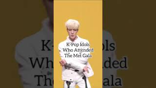 kpop idols who attended the met gala  siwon psy rain lay rosé cl chaelin [upl. by Ashlen]