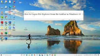 How to Unpin File Explorer from the taskbar in Windows 10 Tutorial [upl. by Bradwell730]