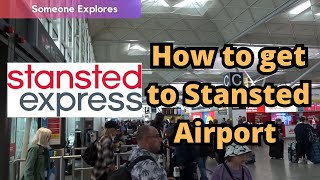 How to get from Central London to Stansted Airport by train  Stansted Express [upl. by Janaye]