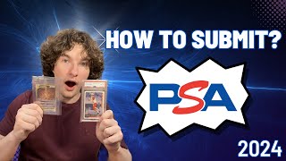 THE ULTIMATE GUIDE FOR SUBMITTING CARDS TO PSA IN 2024 SUPER EASY [upl. by Odlaw51]