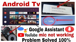 android tv google assistant not working android tv youtube microphone not working [upl. by Bez]