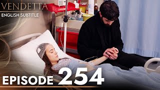 Vendetta  Episode 254 English Subtitled  Kan Cicekleri [upl. by Neened]