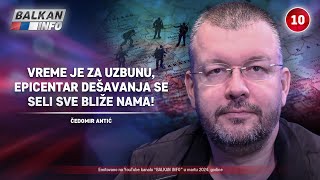 INTERVJU Čedomir Antić  Vreme je za uzbunu epicentar dešavanja se seli bliže nama 2432024 [upl. by Scevo]