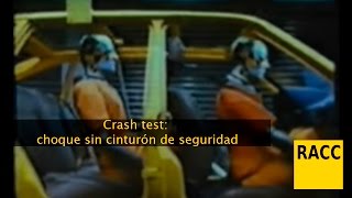 Crash test choque sin cinturón de seguridad [upl. by Edurtreg643]