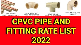 CPVC Pipe Fitting Names and Price List 2022  CPVC Pipes Fitting Rate  CPVC Pipe Fitting Names [upl. by Laroc483]