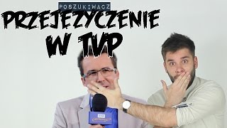 PRZEJĘZYCZENIE W TVP  Poszukiwacz 158 [upl. by Afirahs]