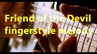 Friend of the Devil fingerstyle melody [upl. by Narod]