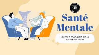 Journée Mondiale de la santé mentale [upl. by Olenta50]