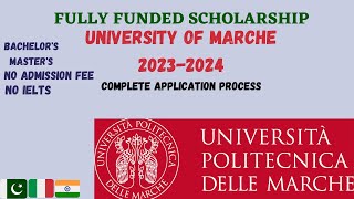 UNIVERSITY OF MARCHE Requirements Application Process No Application Fee Without IELTS [upl. by Lyj]