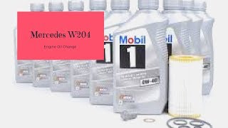 HOW TO CHANGE ENGINE OIL ON MERCEDES W204  Why Does Mercedes Charge so MUCH [upl. by Jorgan]