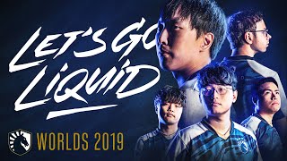 The Best Ever from North America Go Global  Worlds 2019 Hype Video  Team Liquid LoL  Lolesports [upl. by Bomke731]