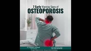 7 Early Warning Signs of Osteoporosis You Shouldnt Ignoreosteoporosis [upl. by Mixie]