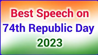 26 January Speech 2023 Republic Day speech in English 2023  Short speech on Republic Day 2023 [upl. by Arica]