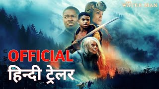 The Water Man  Official Hindi Trailer  Netflix  हिन्दी ट्रेलर [upl. by Windham]