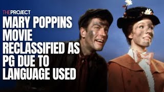 Mary Poppins Movie Reclassified As PG Due To Language Used [upl. by Lebazej]