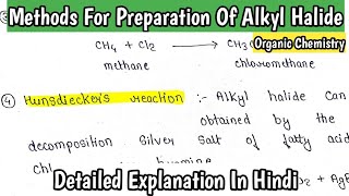 Methods For Preparation Of Alkyl Halide  ImpMethods  Organic Chemistry  ImpFor BScMScSemExam [upl. by Eiramoj]