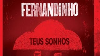 9  O HINO – Fernandinho – Teus Sonhos [upl. by Josy]