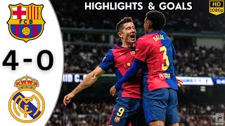 Real Madrid Vs Barcelona 0 4 Full Match Highlights ✓ 27th October 2024 All Goals [upl. by Moran]