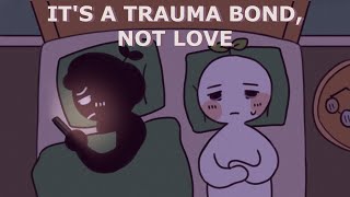 8 Signs Its A Trauma Bond Not Love [upl. by Phiona569]