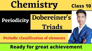 Dobereiners triands and its limitation  Periodic Classification of Element  Chemistry Class 10 [upl. by Hairem]