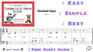 Baseball Days  piano sheet music [upl. by Arannahs467]