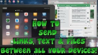 How To Send Links Text amp Files between all your devices [upl. by Eul315]