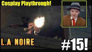 I Have Never Played This Case Before My Favorite Vice Case LA Noire 13 Year Anniversary Part 15 [upl. by Merralee]