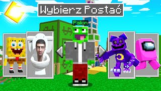 MINECRAFT ale MOGĘ WYBRAĆ KAŻDĄ POSTAĆ w Minecraft [upl. by Ocramed]