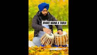 Bhare naina  tabla cover  arshdeep singh [upl. by Ravert]