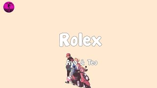 Ayo amp Teo  Rolex Lyrics [upl. by Ellon]