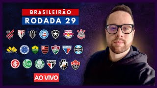 PÓSRODADA 29 DO BRASILEIRÃO  ANÁLISE DE TODOS OS JOGOS [upl. by Ahsined]