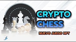 👉 CRYPTO CHESS ♟️ NUEVO JUEGO NFT 💥 TODA la INFORMACIÓN 📚 [upl. by Farver]