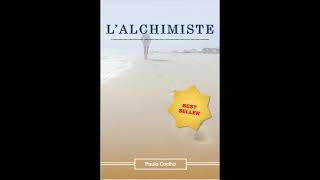 LALCHIMISTE Complet en Français Livre Audio [upl. by Elna]