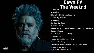 The Weeknd  Dawn FM  Full Album [upl. by Pavlish]