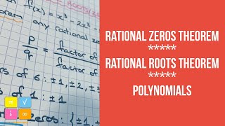 Rational Root Theorem  Rational Zero Theorem  for Polynomials [upl. by Ellerey]