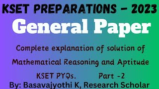 KSET GENERAL PAPER Mathematical Reasoning 201415 PYQs Part 2 [upl. by Netsew]