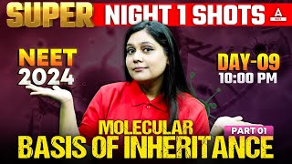 Molecular Basis of Inheritance Class 12  Part 1  NEET 2024  Garima Goel [upl. by Tteraj]