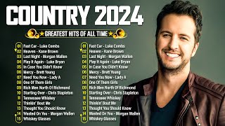 Country Music Playlist 2024  Kane Brown Luke Combs Chris Stapleton Brett Young Morgan Wallen [upl. by Suoilenroc]