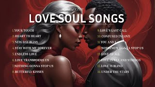 🎶RampB Love amp Soul MixLove Songs💖🎶 [upl. by Ennylyak]