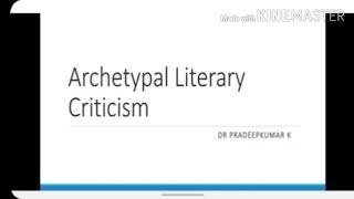 Archetypal Criticism [upl. by Subir]