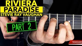 How To Play Riviera Paradise On Guitar wTAB P2 [upl. by Atilemrac]