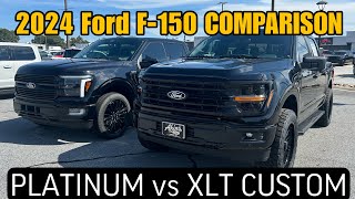 2024 Ford F150 Platinum vs F150 XLT CUSTOMWhich is the BEST Buy [upl. by Enelhtac528]